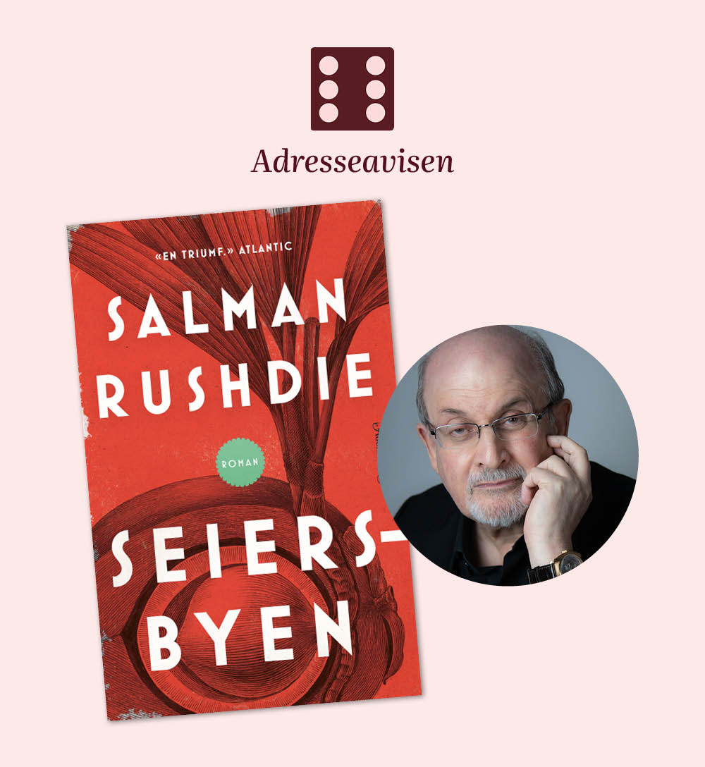 "Seiersbyen" av Salman Rushdie får terningkast seks i Adresseavisen